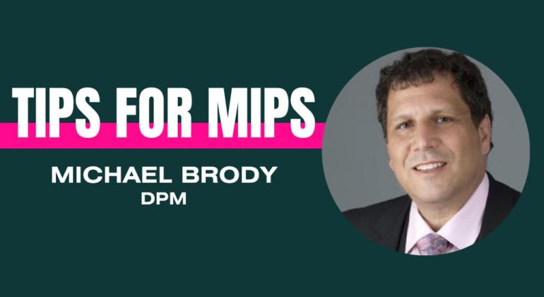 Podiatry MIPS MVP